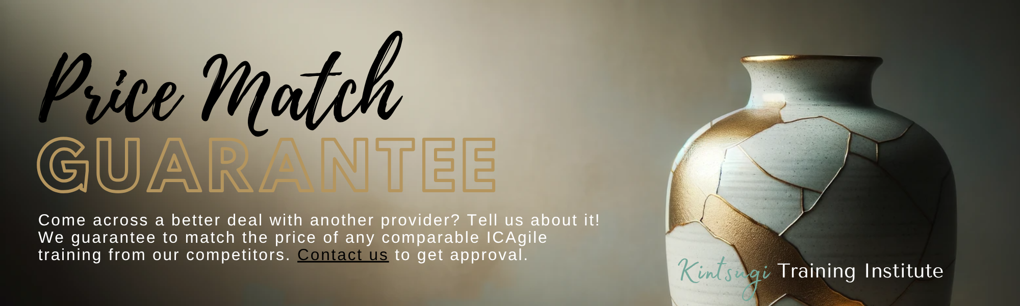 Price Match Guarantee: We match the price of any comparable ICAgile training. Contact us to get approval.